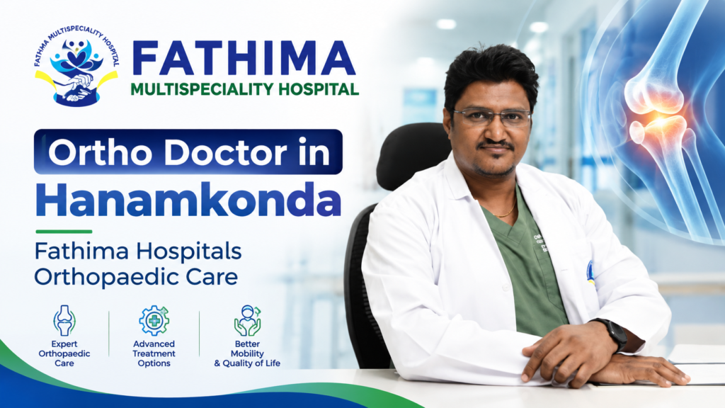 ortho doctor in hanamkonda